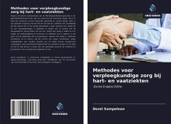 Methodes voor verpleegkundige zorg bij hart- en vaatziekten - Sampelean, Dorel