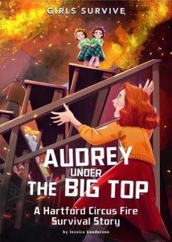 Audrey Under the Big Top - Gunderson, Jessica