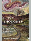 First Thoughts First Thoughts