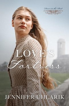 Love's Fortress - Uhlarik, Jennifer