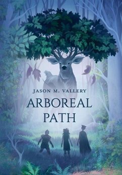Arboreal Path - Vallery, Jason M