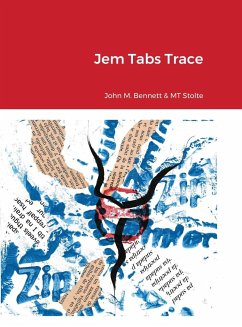 Jem Tabs Trace - Stolte, Matthew T.; Bennett, John M.