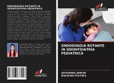 ENDODONZIA ROTANTE IN ODONTOIATRIA PEDIATRICA