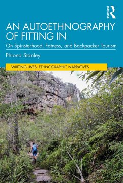 An Autoethnography of Fitting In - Stanley, Phiona