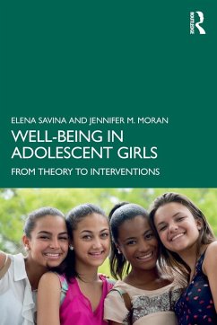 Well-Being in Adolescent Girls - Savina, Elena; Moran, Jennifer M.