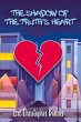 The Shadow of the Truth's Heart - Bild 1