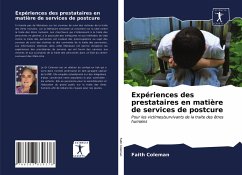 Expériences des prestataires en matière de services de postcure - Coleman, Faith