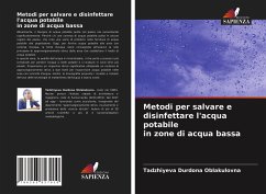 Metodi per salvare e disinfettare l'acqua potabile in zone di acqua bassa - Durdona Oblakulovna, Tadzhiyeva