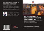 RELATIONS DANS LE DOMAINE DU TOURISME EN OUZBEKISTAN