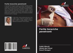 Ferite toraciche penetranti - Mleyhi, Sobhi;Ben Mrad, Melek;Denguir, Raouf