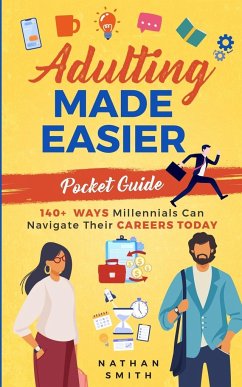 Adulting Made Easier Pocket Guide - Smith, Nathan