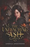 The Unflinching Ash