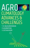 Agro-Climatology Advances And Challenges