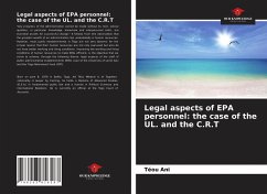 Legal aspects of EPA personnel: the case of the UL. and the C.R.T - Ani, Téou