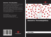 Obstetric Thrombophilias