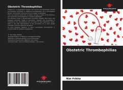 Obstetric Thrombophilias - Frikha, Rim