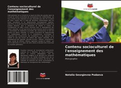 Contenu socioculturel de l'enseignement des mathématiques - Podaeva, Natalia Georgievna