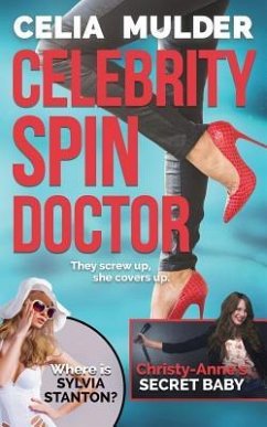 Celebrity Spin Doctor - Mulder, Celia