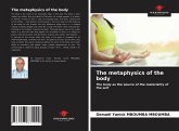 The metaphysics of the body