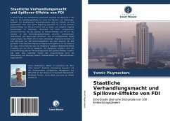 Staatliche Verhandlungsmacht und Spillover-Effekte von FDI - Pluymackers, Yannic