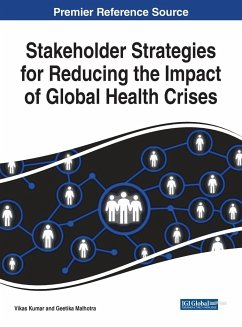 Stakeholder Strategies for Reducing the Impact of Global Health Crises