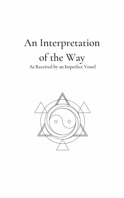 An Interpretation of the Way - [Wong Lai Beng], Nicholas