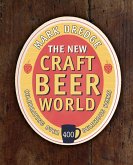 The New Craft Beer World (eBook, ePUB)