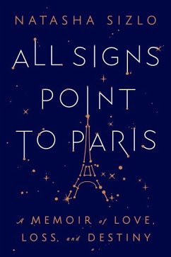 All Signs Point to Paris - Sizlo, Natasha