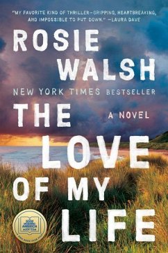 Love of My Life - Walsh, Rosie