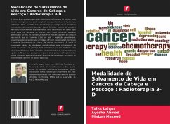 Cover Modalidade de Salvamento de Vida em Cancros de Cabeça e Pescoço : Radioterapia 3-D