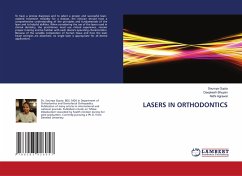 LASERS IN ORTHODONTICS - Gupta, Soumya;Bhuyan, Deepkesh;Agrawal, Nidhi