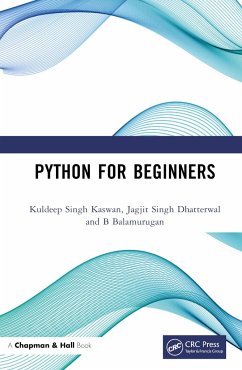 Python for Beginners - Kaswan, Kuldeep Singh; Dhatterwal, Jagjit Singh; Balamurugan, B.