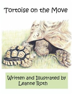 Tortoise on the Move - Roth, Leanne L.