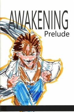 Awakening: Prelude - Rodrigues, José L. F.