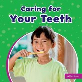 Caring for Your Teeth