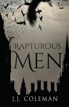 Rapturous Men - Coleman, J. J.