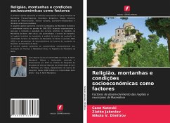 Religião, montanhas e condições socioeconómicas como factores - Koteski, Cane;Jakovlev, Zlatko;Dimitrov, Nikola V.