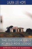 The Outdoor Girls at Wild Rose Lodge (Esprios Classics)