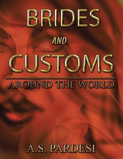 Brides and Customs - Pardesi, A. S.