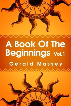 A Book of the Beginnings Volume 1 - Massey, Gerald