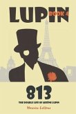 813: The Double Life of Arsène Lupin