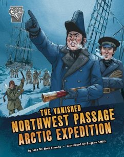 The Vanished Northwest Passage Arctic Expedition - Simons, Lisa M Bolt
