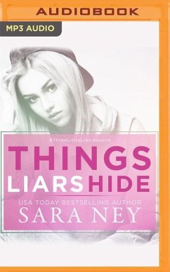 Things Liars Hide - Ney, Sara