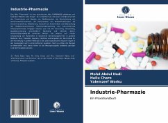 Industrie-Pharmazie - Hadi, Mohd Abdul;Chare, Hailu;Worku, Yalemzerf