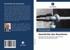 Geschichte des Rassismus - Rabie, Mohamed