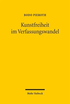 Kunstfreiheit im Verfassungswandel (eBook, PDF) - Pieroth, Bodo