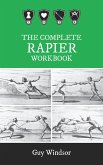 The Complete Rapier (The Rapier Workbooks) (eBook, ePUB)