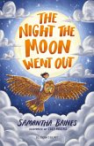 The Night the Moon Went Out: A Bloomsbury Reader (eBook, PDF)