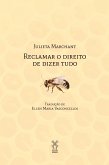 Reclamar o direito de dizer tudo (eBook, ePUB)