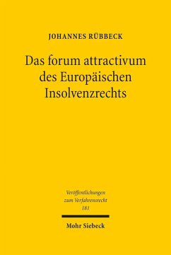 Das forum attractivum des Europäischen Insolvenzrechts (eBook, PDF) - Rübbeck, Johannes
